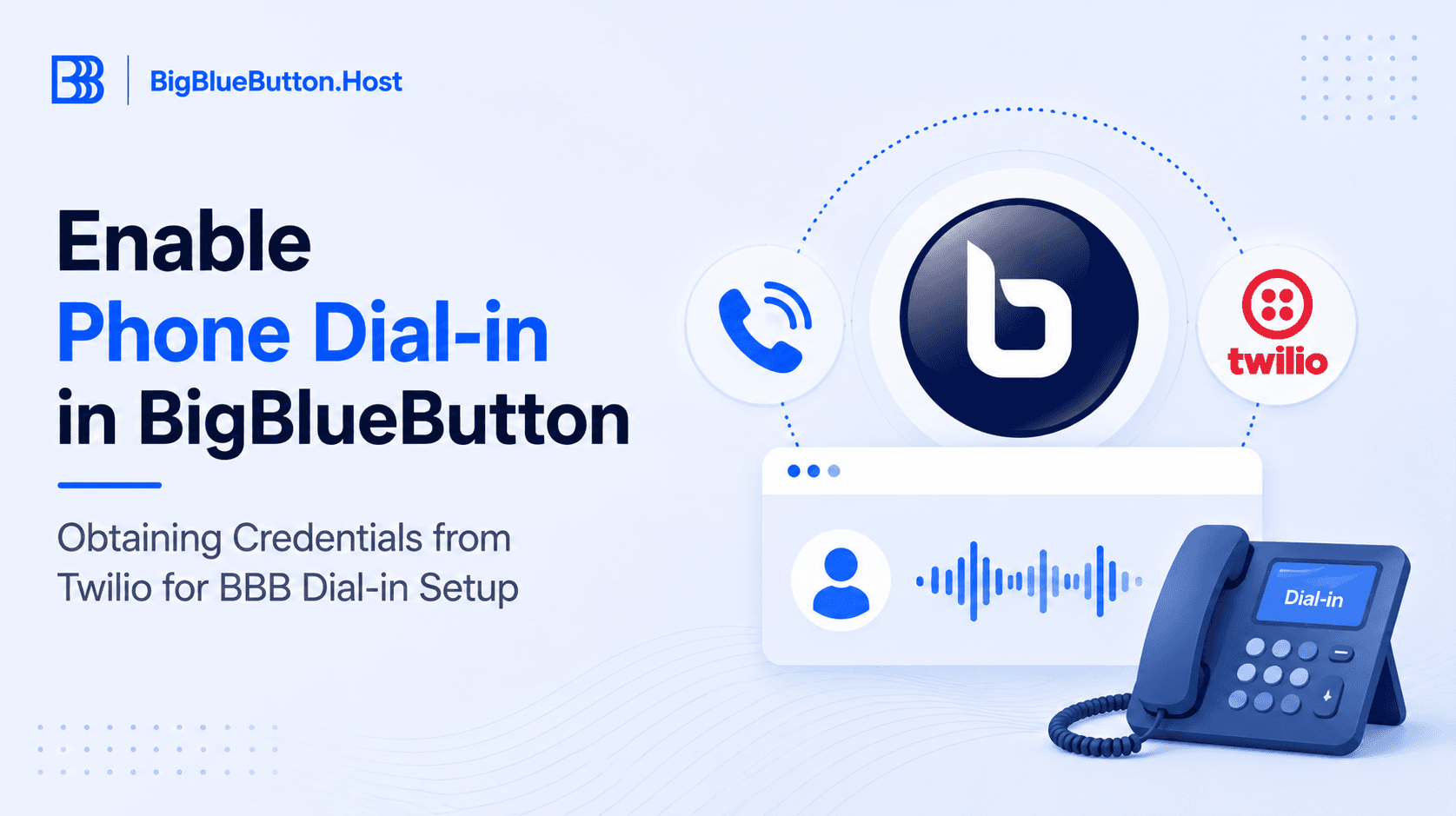 Obtaining Credentials from Twilio for BBB Dial-in Setup